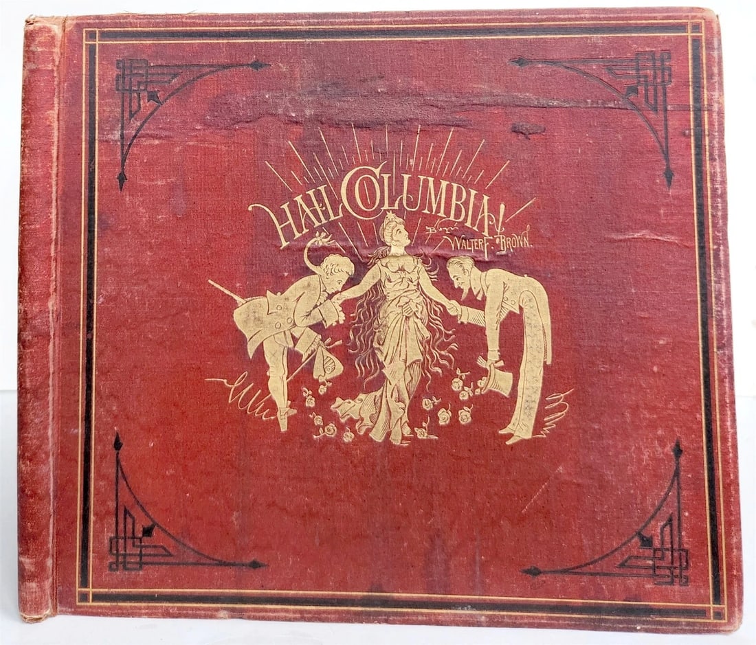 1876 Hail Columbia! Historical, Comical and Centennial ILLUSTRATED ANTIQUE (1 of 20)