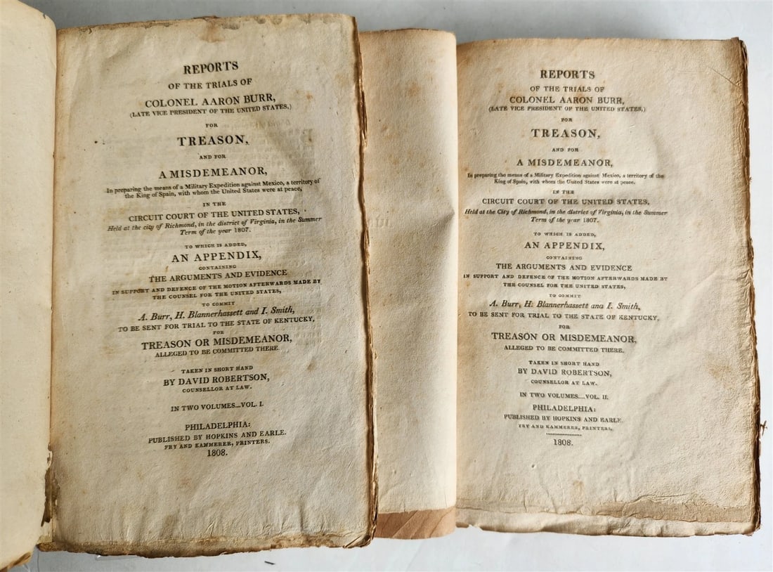 1808 TRIALS of COLONEL AARON BURR for TREASON & MISDEMEANOR 2 vols ANTIQUE (1 of 6)