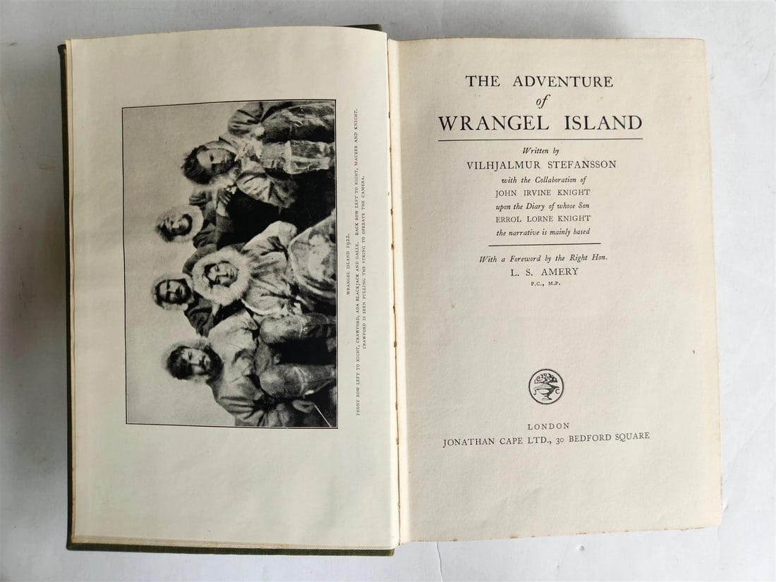 1926 THE ADVENTURE of WRANGEL ISLAND illustrated ANTIQUE: THE ADVENTURE of WRANGEL ISLAND by StefÃ¡nsson, Vilhjalmur With the Collaboration of John Irvine Knight, Upon the Diary of Whose Son, Errol Lorne Knight, the Narrative is Mainly Based. Londo