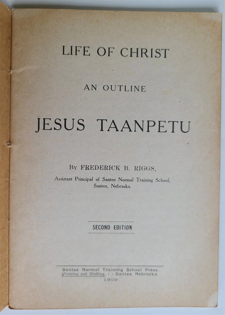 1909 DAKOTA INDIAN LANGUAGE LIFE OF CHRIST antique AMERICANA ILLUSTRATED w/ MAPS: Jesus Taanpetu Life of Christ In Dakota Language by Frederick B. Riggs Santee, Nebraska; 1909 Original paperback . 40 pages, illustrated w/ maps Very nice deadstock example. Excellent condition Size 4