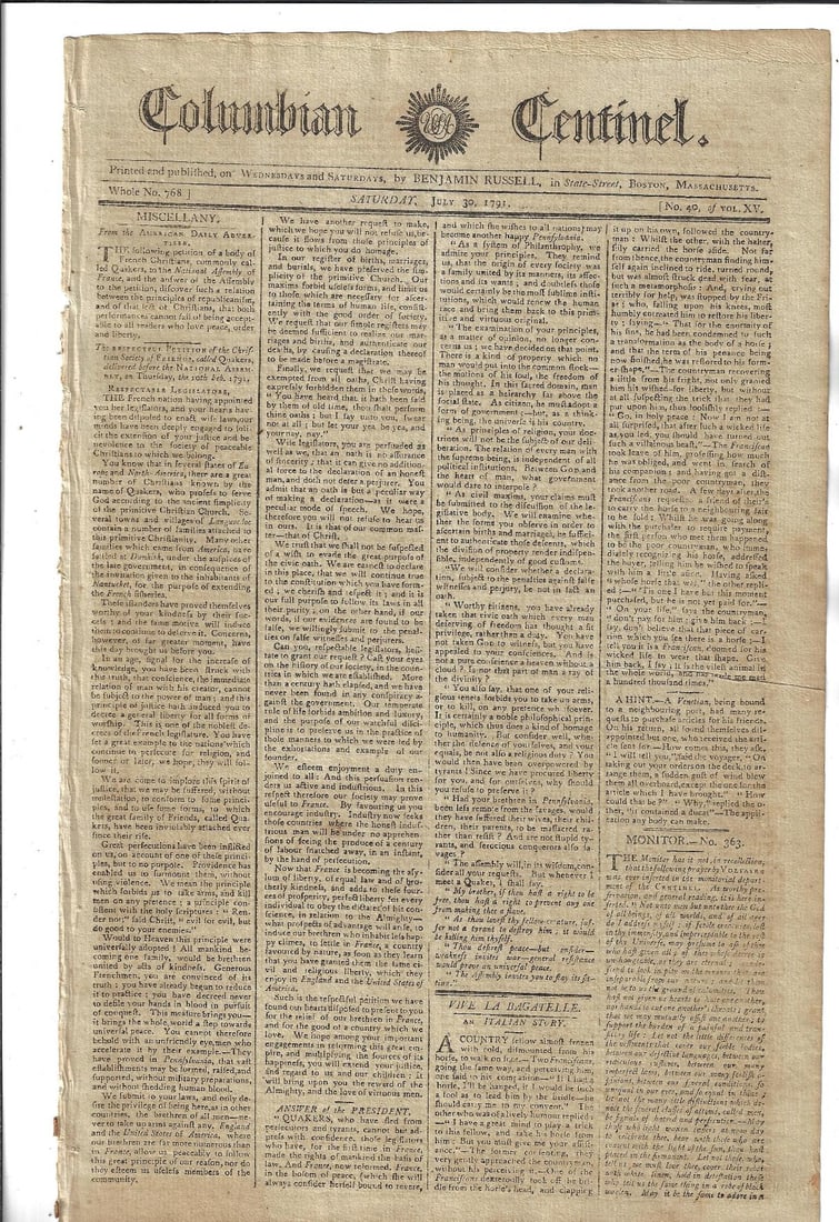1791 Boston Newspaper Hamilton Quakers: The July 30, 1791 issue of The Columbian Centinel printed at Boston by Benjamin Russell, 4 pages complete. Interesting content including briefs on celebration for Alexander Hamilton and also the
