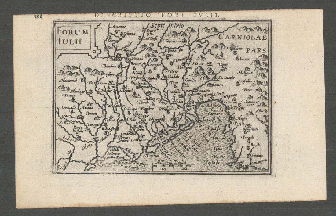 Fori Iulii / Forum Iulii by Bertius / Langenes. Friuli-Venezia, Italy 1603 map (1 of 1)