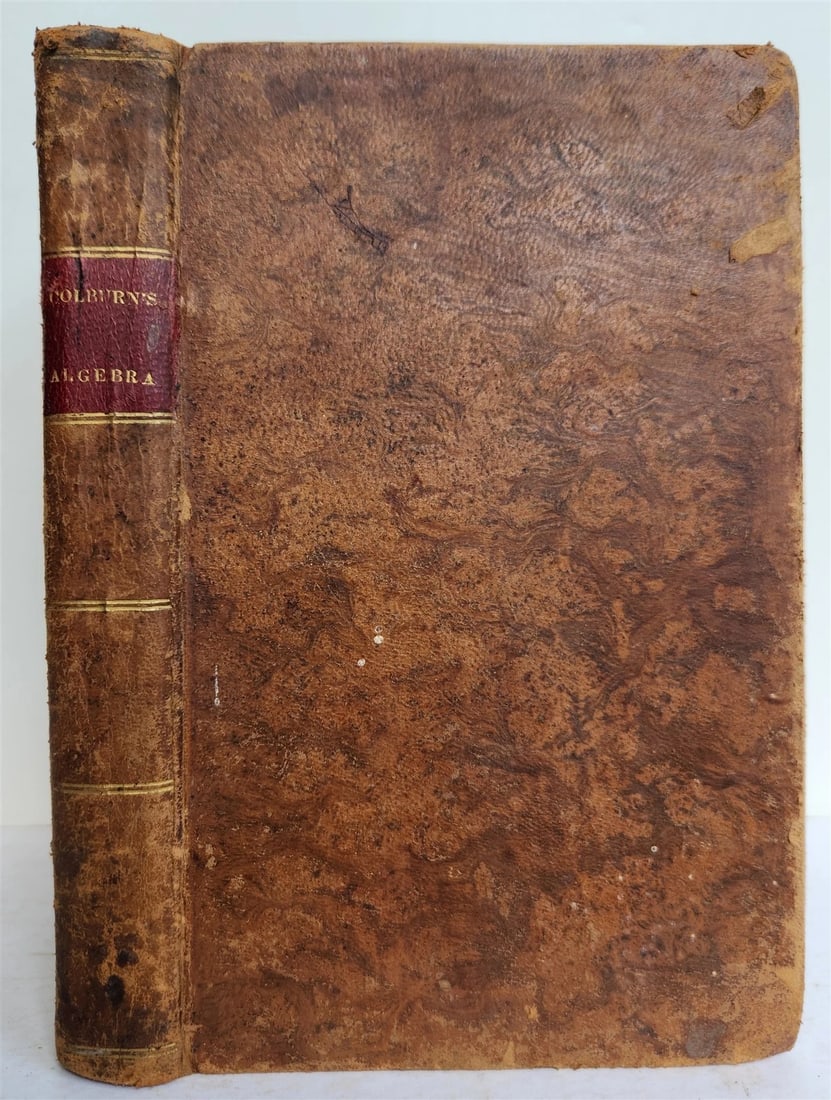 1829 an INTRODUCTION to ALGEBRA by Warren Colburn antique AMERICANA - 2