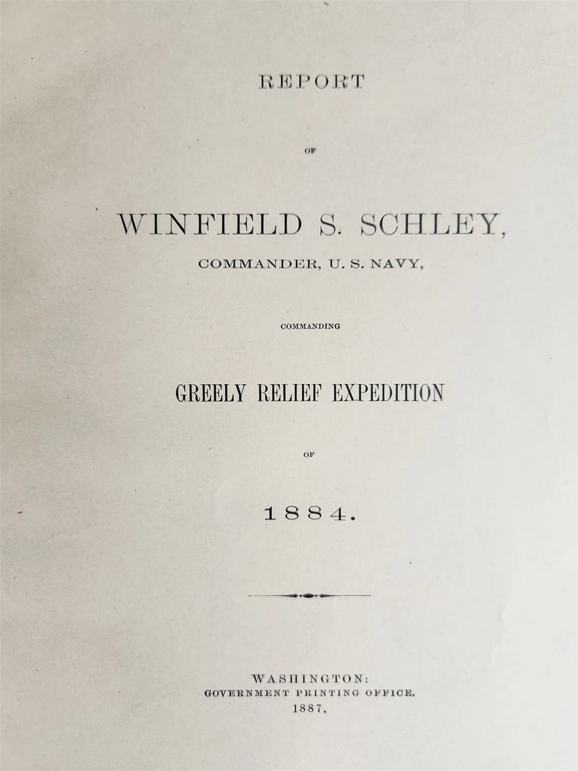 1887 GREELY RELIEF EXPEDITION REPORT of W. Schley ILLUSTRATED antique AMERICANA (1 of 20)