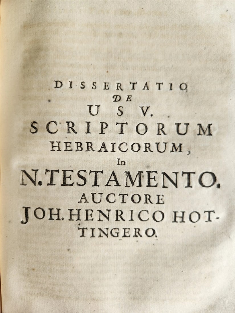 1702 DISSERTATIONUM PHILOLOGICO-THEOLOGICARUM de STYLO NOVI TESTAMENTI antique - 8