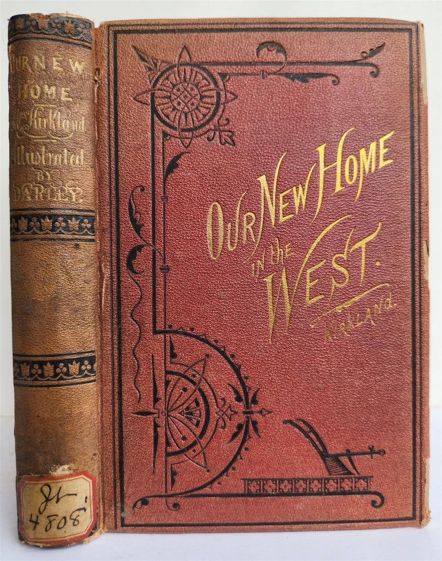 1872 Our New Home in The West By Mrs. Mary Clavers ANTIQUE Americana (1 of 8)