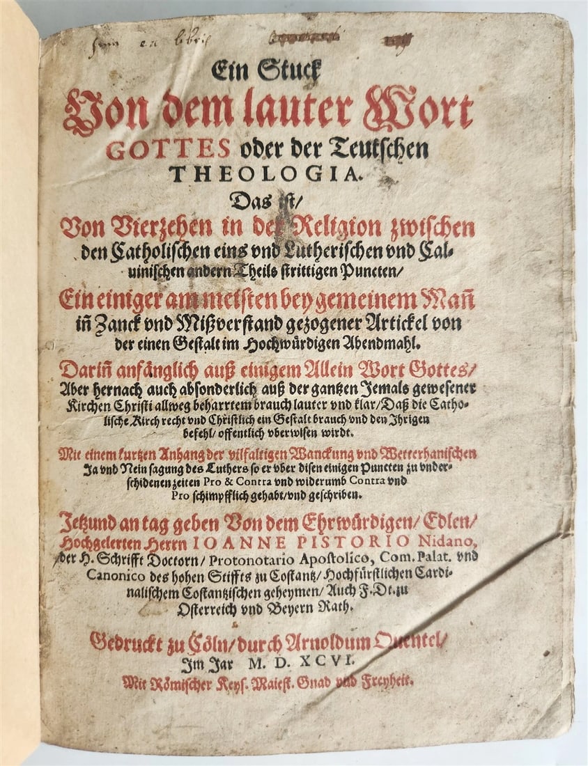 1596 THEOLOGY in GERMAN by Johannes Pistorius antique: Title: 1596 THEOLOGY in GERMAN by Johannes Pistorius antique Description: Johannes Pistorius Ein St?ck vom Wort Gottes: Cologne: Arnold Quentel; 1596 Text discussed fourteen disputed points in religio