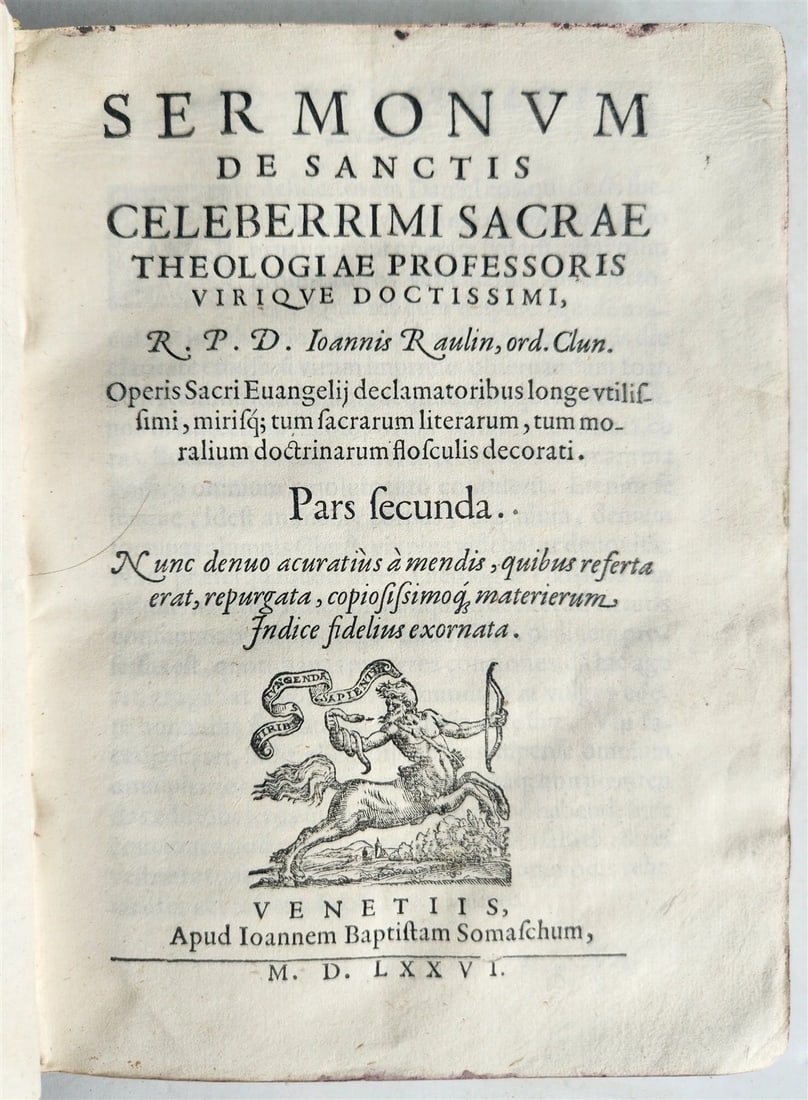 1576 SERMONUM de SANTIS by Johannes Raulin antique VELLUM BINDING: Title: 1576 SERMONUM de SANTIS by Johannes Raulin antique VELLUM BINDING Description: Sermonum de sanctis by Johannes Raulin (1443 - 1514) (Sermons on the saints by the most celebrated professor of