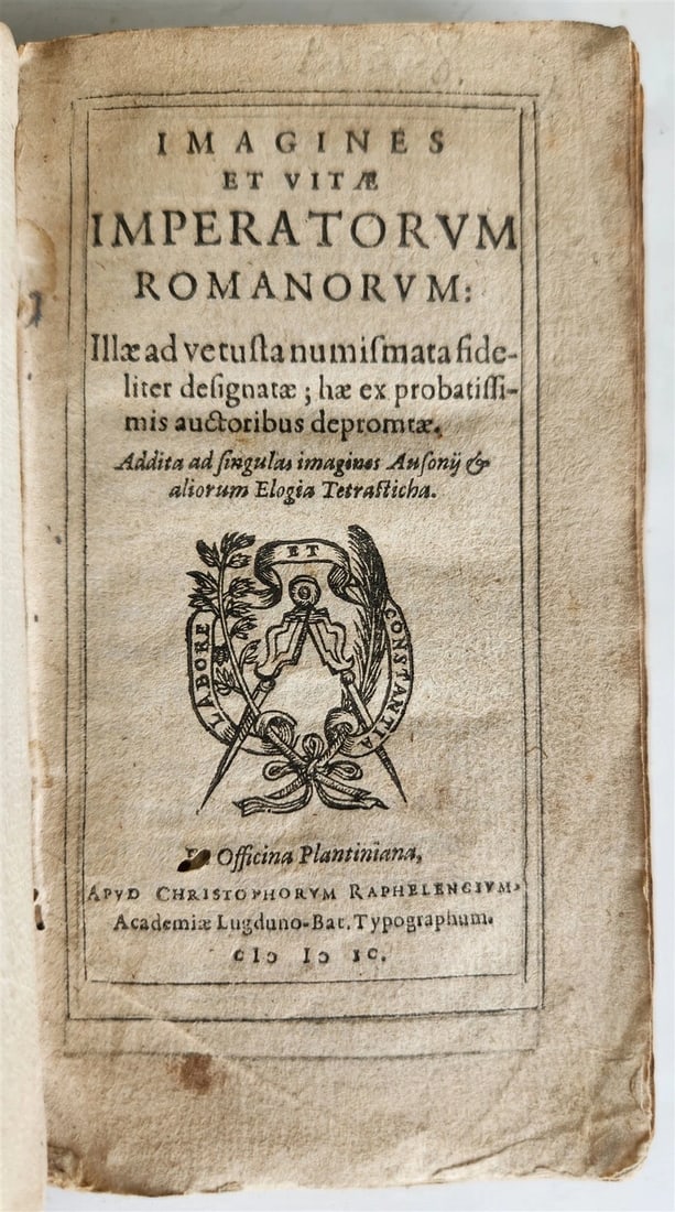 1599 IMAGES OF ROMAN EMPERORS antique ILLUSTRATED Plantin Press: Title: 1599 IMAGES OF ROMAN EMPERORS antique ILLUSTRATED Plantin Press Description: (GOLTZIUS, Hubertus) Imagines et vitæ Imperatorum Romanorum: Illæ ad vetusta numismata fideliter designat&