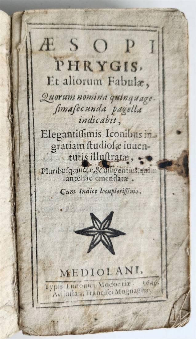 1646 AESOP FABLES FULLY ILLUSTRATED antique VELLUM BOUND 17th CENTURY: Title: 1646 AESOP FABLES FULLY ILLUSTRATED antique VELLUM BOUND 17th CENTURY Description: AESOPI PHRYGIS Et aliorum Fabulae Mediolani (Milan); 1646 281 pp. plus index Numerous woodcut engravings Origi