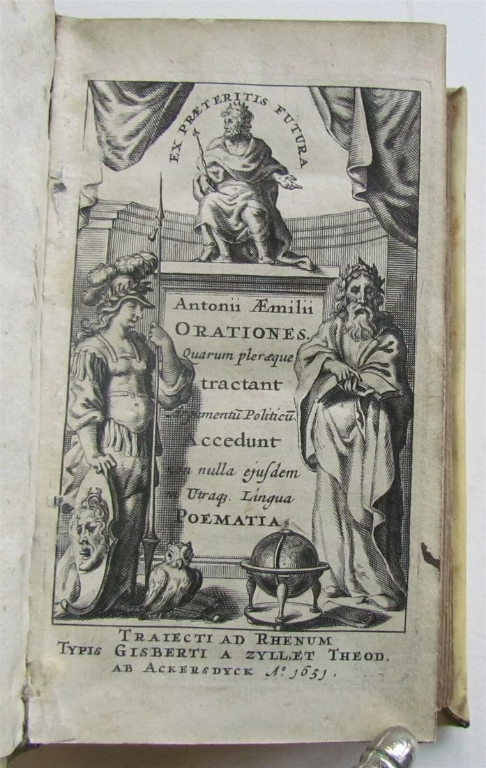 1651 POETRY Orationes Quarum by A.Aemilius ANTIQUE VELLUM BOUND 17th CENTURY: Title: 1651 POETRY Orationes Quarum by A.Aemilius ANTIQUE VELLUM BOUND 17th CENTURY Description: Aemilius, A. Orationes Quarum pleraeque tractant Argumentum Politicum Accedunt non nulla eiusdem in