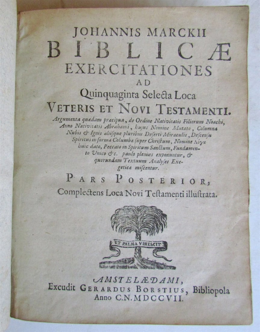 1707 BIBLE COMMENTARY by Johannis Marckii antique GILT EMBOSSED VELLUM BOUND: Title: 1707 BIBLE COMMENTARY by Johannis Marckii antique GILT EMBOSSED VELLUM BOUND Description: Johannis Marckii BIBLICAE EXERCITATIONES ad QUINQUAGINTA SELECTA LOCA VETERIS et NOVI TESTAMENTI