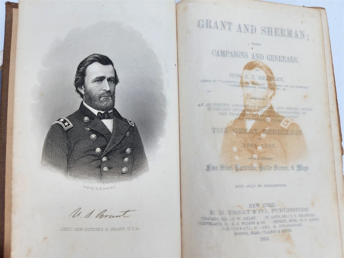 1865 GRANT & SHERMAN their CAMPAIGNS & GENERALS by Headley antique ILLUSTRATED - 2