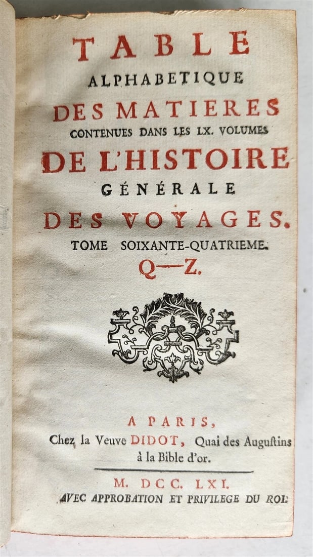 1761 HISTOIRE des VOYAGES antique vol.64 ALPHABETICAL INDEX Q-Z: Title: 1761 HISTOIRE des VOYAGES antique vol.64 ALPHABETICAL INDEX Q-Z Description: TABLE ALPHABETIQUE DES MATIERES CONTENUES DANS LES LX VOLUMES DE HISTOIRE GENERALE DES VOYAGES Q - Z by [PREVOST