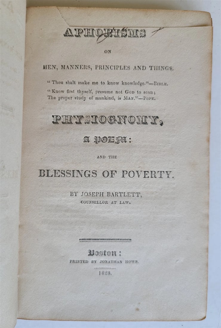 1823 APHORISMS on MEN PHYSIOGNOMY a POEM & BLESSINGS of POVETRY antique AMERICAN: Title: 1823 APHORISMS on MEN PHYSIOGNOMY a POEM & BLESSINGS of POVETRY antique AMERICAN Description: Joseph Bartlett Aphorisms on Men, Manners, Principles and Things. Physiognomy, a Poem: and the Bles