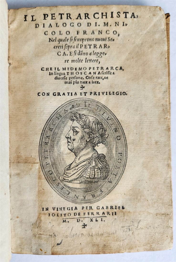 1541 THE PETRARCHIST by NICOLO FRANCO antique 16th CENTURY vellum bound: Title: 1541 THE PETRARCHIST by NICOLO FRANCO antique 16th CENTURY vellum bound Description: FRANCO, Niccolo Il Petrarchista, dialogo ... Venice: Gabriele Giolitto de Ferrari; 1541 Woodcut portrait of 