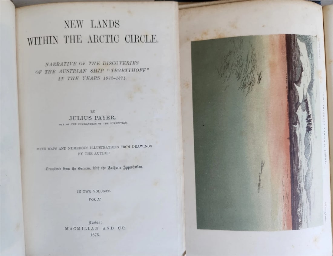 1876 NEW LANDS WITHIN ARCTIC CIRCLE 2 VOLS antique ILLUSTRATED Ship Tegetthoff - 3