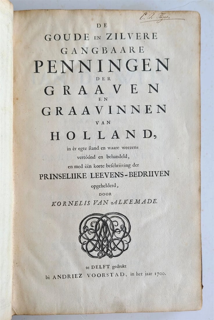 1700 NUMISMATICS of NETHERLANDS antique DE MUNT DER GRAAVEN van HOLLAND - 3