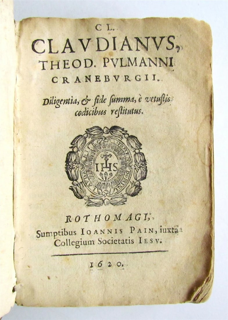 1620 17th CENTURY POETRY by CLAUDIAN VELLUM BOUND: Title: 1620 17th CENTURY POETRY by CLAUDIAN VELLUM BOUND Description: Cl. Claudianus, Theod. Pulmanni Craneburgii diligentia, & fide summa, e vetustis codicibus restitutus, Rothomagi (Rouen) 1620.