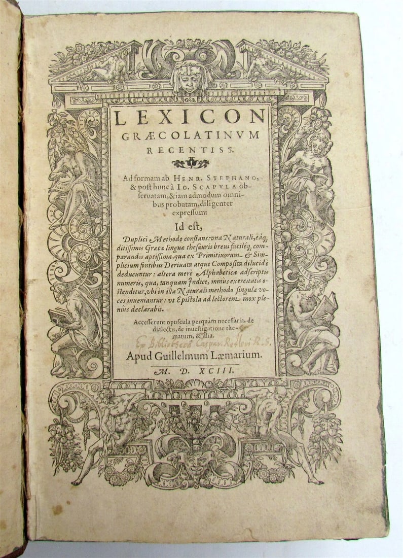 1593 GREEK LEXICON ANTIQUE Lexicon Graecolatinum 16th CENTURY (1 of 7)