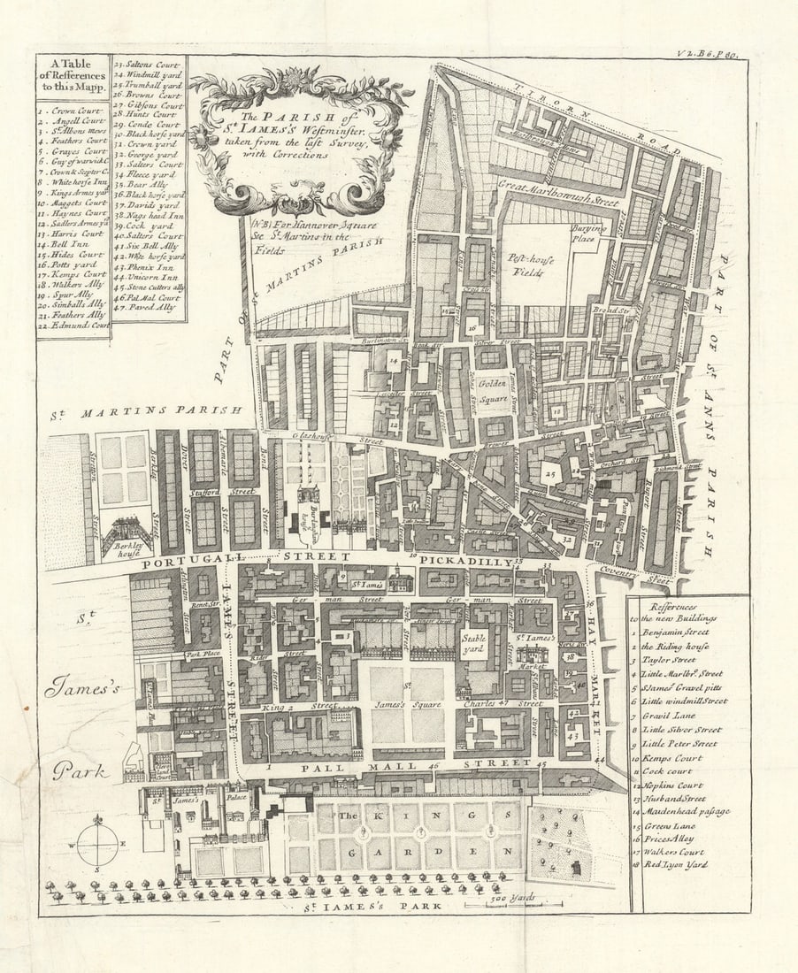 The Parish of St James's, Westminster'. Piccadilly & Soho. STOW/STRYPE 1720 map: The Parish of St James's, Westminster'. The map shows St James's, with parts of Mayfair and Soho, prior to the later construction of Regent Street. Streets shown include Pall Mall, St James's Street,
