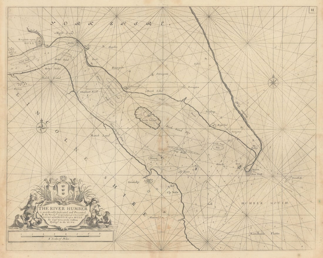 The River Humber estuary sea chart. Hull, Grimsby & Barton. COLLINS 1723 map: The River Humber - Is most humbly dedicated and presented to the Worshipll. Corporation of Trinity House at Kingston upon Hull by Capt. Greenvile Collins, Hydrogr. to the King'. This charming sea
