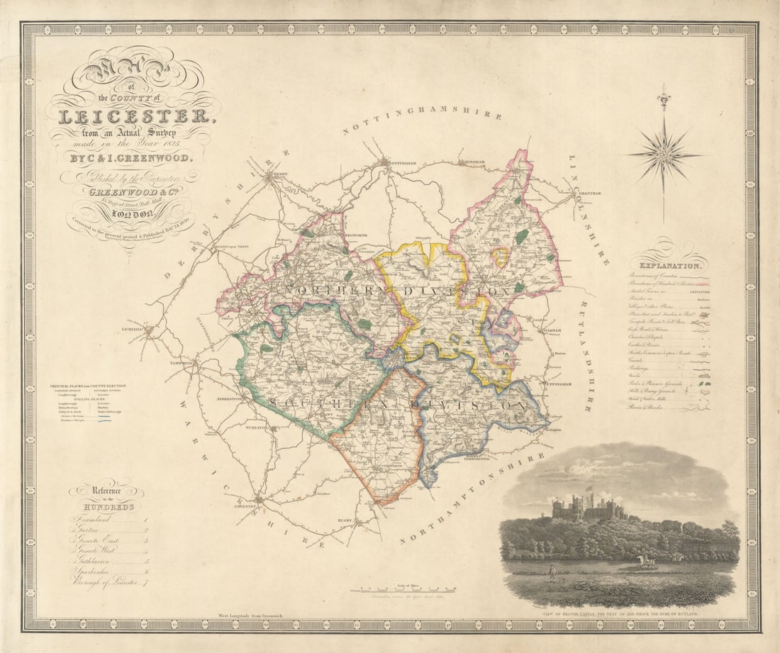 Map of the county of Leicester by C. Greenwood. Leicestershire. 61x73cm 1830: Map of the county of Leicester from an actual survey made in the years 1825'. Includes exclaves. Vignette of Belvoir Castle, the Seat of His Grace the Duke of Rutland . By C. & I. Greenwood. Engraved