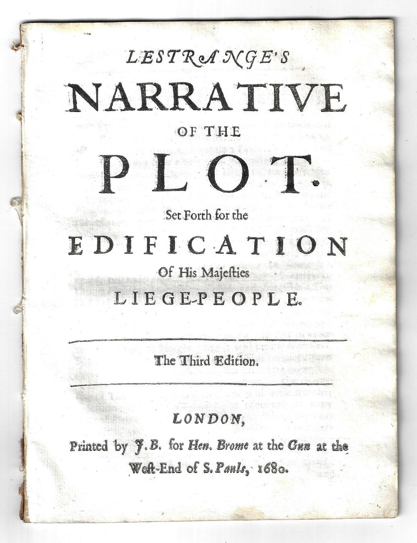 1680 L'Estrange Narrative of Plot of Liege People: Title: 1680 L'Estrange Narrative of Plot of Liege People Description: Narrative of the Plot of Liege People (ESTC R13317; Wing L1277), Sir Roger L'Estrange (1616–1704) provides a scathing