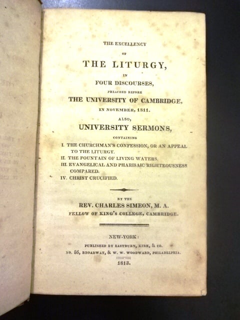 1813 Leather New York Excellency of Liturgy: Title: 1813 Leather New York Excellency of Liturgy Description: The Excellency of the Liturgy in Four Discourses preached before the University of Cambridge in November 1811….” by Charles