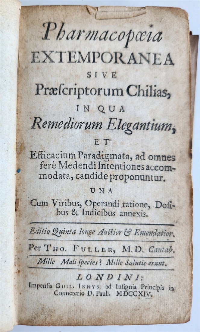 1714 Pharmacopoeia Extemporanea sive Praescriptorum Chilias antique: Title: 1714 Pharmacopoeia Extemporanea sive Praescriptorum Chilias antique Description: Fuller, Thomas. Pharmacopoeia Extemporanea sive Praescriptorum Chilias London, 1714 Leather binding. Probably th