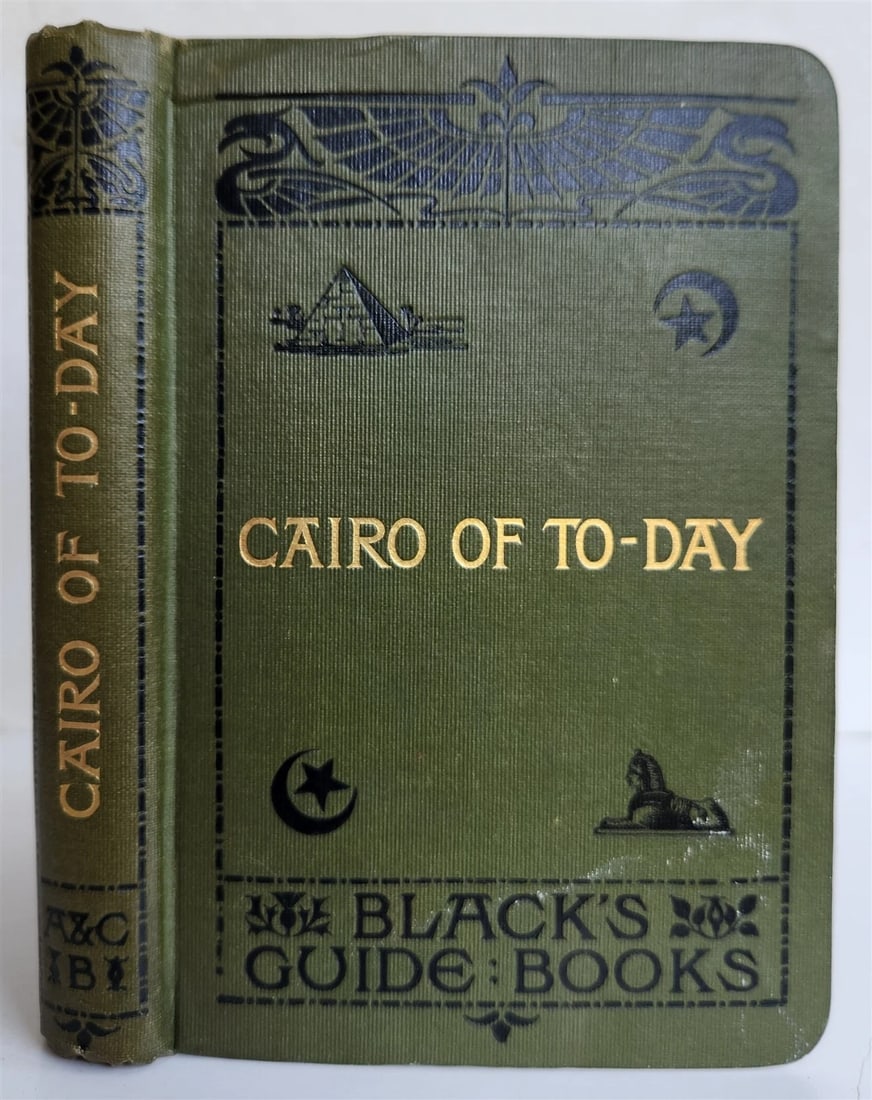 1912 CAIRO of TO-DAY antique PRACTICAL GUIDE to CAIRO and the NILE illustrated (1 of 11)