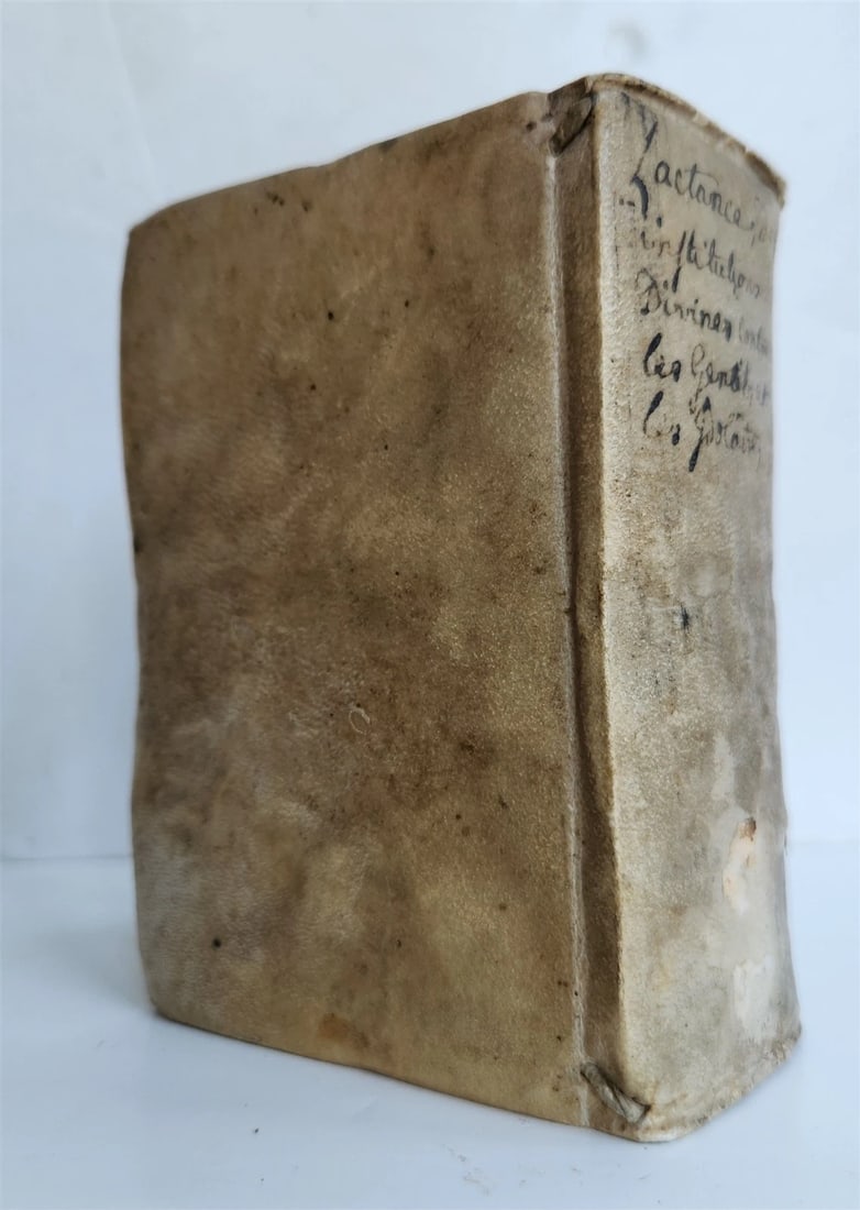 1587 LACTANTIUS Des divines institutions, contre les gentils & idolatres ANTIQUE - 2