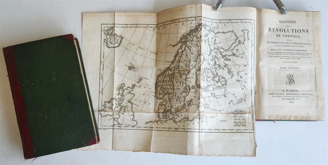 1818 HISTOIRE des REVOLUTIONS de NORWEGE antique 2 VOLUMES w/ MAP: Title: 1818 HISTOIRE des REVOLUTIONS de NORWEGE antique 2 VOLUMES w/ MAP Description: Catteau-Calleville, J.-P. Histoire des révolutions de Norwège, suivie du tableau de l'état actuel d