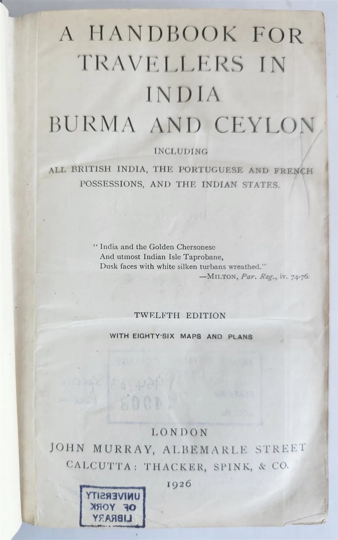 1926 HANDBOOK for TRAVELLERS in INDIA BURMA CEYLON antique ILLUSTRATED w/ MAPS: Title: 1926 HANDBOOK for TRAVELLERS in INDIA BURMA CEYLON antique ILLUSTRATED w/ MAPS Description: A Handbook for travellers in INDIA BURMA and CEYLON including British India, the Portuguese and Frenc