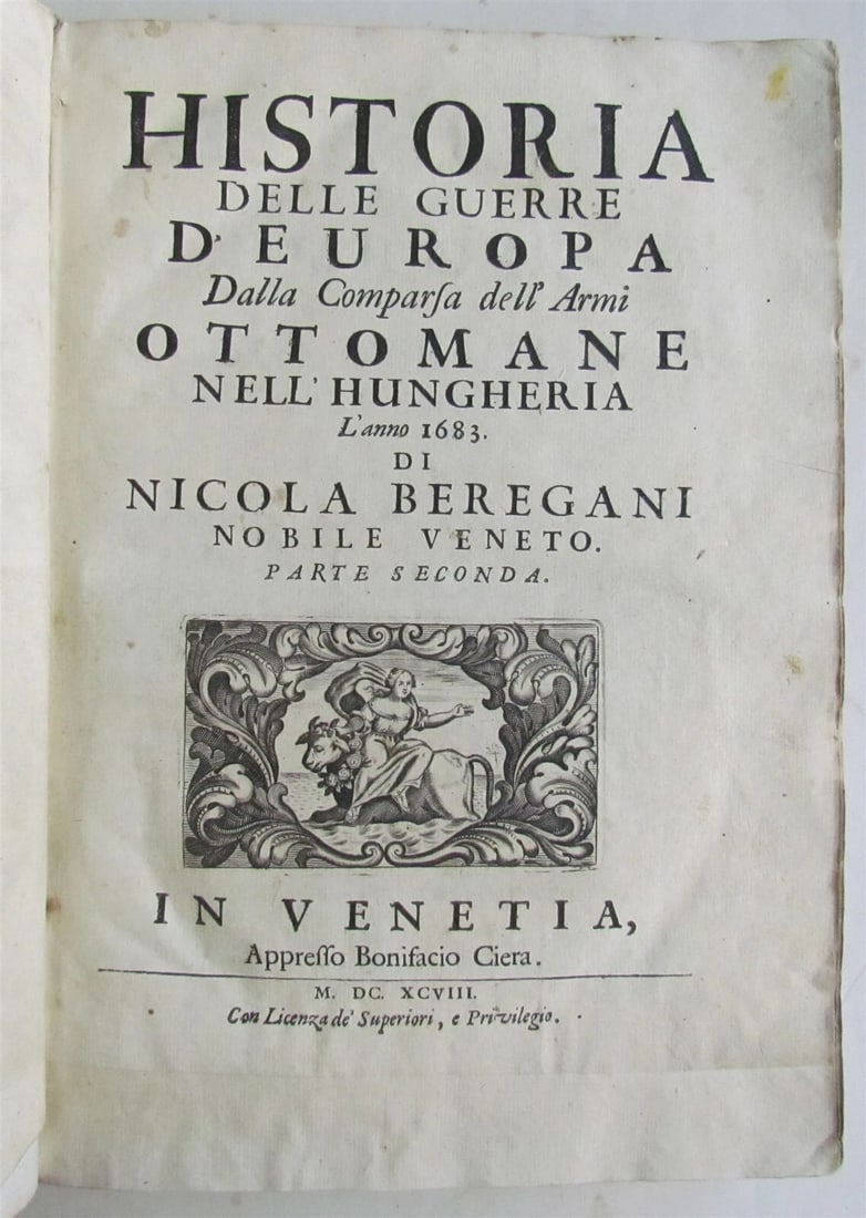 1698 HISTORY of EUROPE WARS FROM 1683 OTTOMAN INVASION IN HUNGARY antique 2 VOL. - 6