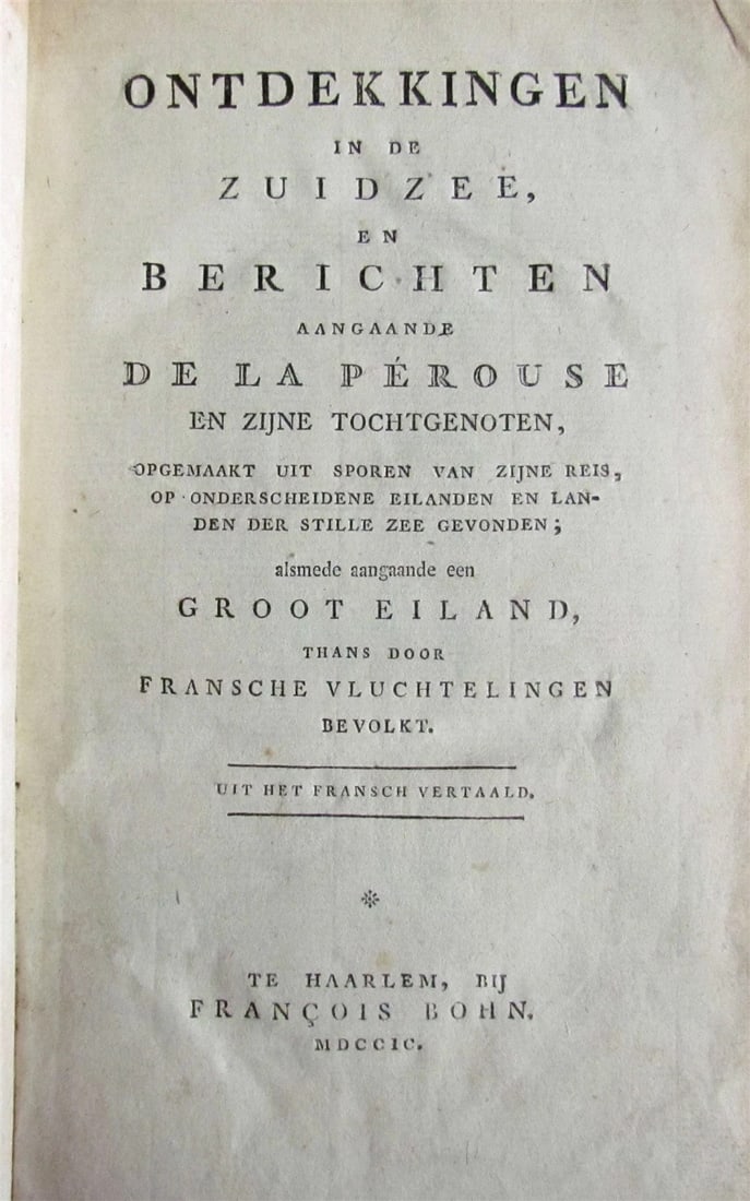 1799 LA PEROUSE VOYAGE antique RARE w/ MAP in DUTCH - 3