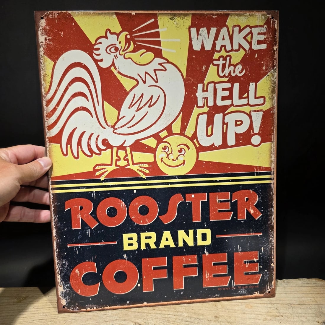 Rooster Brand Coffee Tin Sign - Wake the Hell Up (1 of 5)