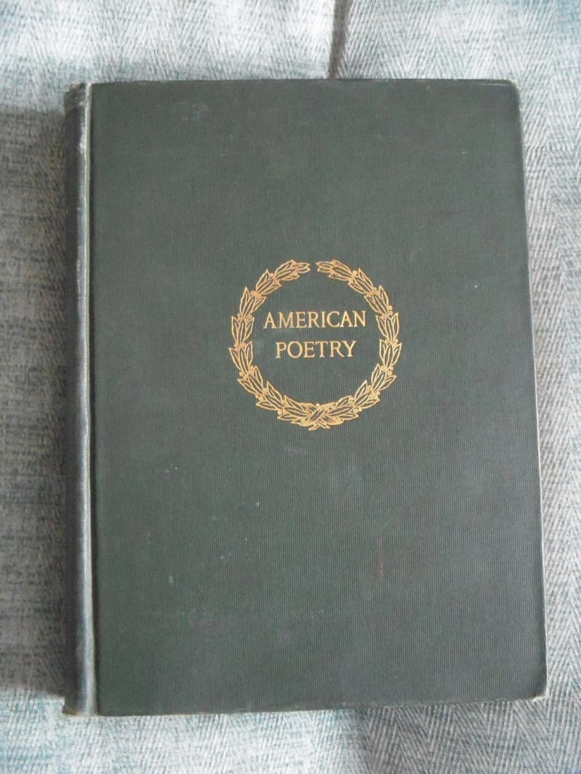 American Poetry Boynton, Percy H. (ed) Scribners, 1918 HC 1st Edition No DJ (1 of 10)