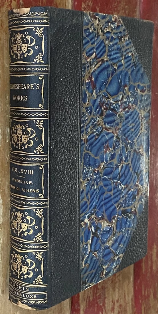 Shakespeare’s Works Elgin Ed. Deluxe Vol. XVIII#360/1000 Morris 1901 Cymbeline: This rare Elgin Edition De Luxe of Shakespeare’s Works Vol. XVIII printed for subscribers only is #360 of 1,000 numbered sets. Includes Cymbeline, Timon Of Athens. Printed in 1901 for John D. Mo
