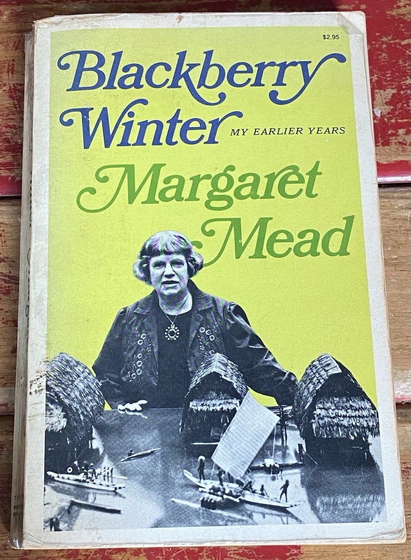 Blackberry Winter by Margaret Mead First Edition Paperback Illustrated 1972Good: Immerse yourself in the compelling world of anthropology with Margaret Mead's "Blackberry Winter," a first edition paperback that offers a rich exploration of culture and human experience. Full number