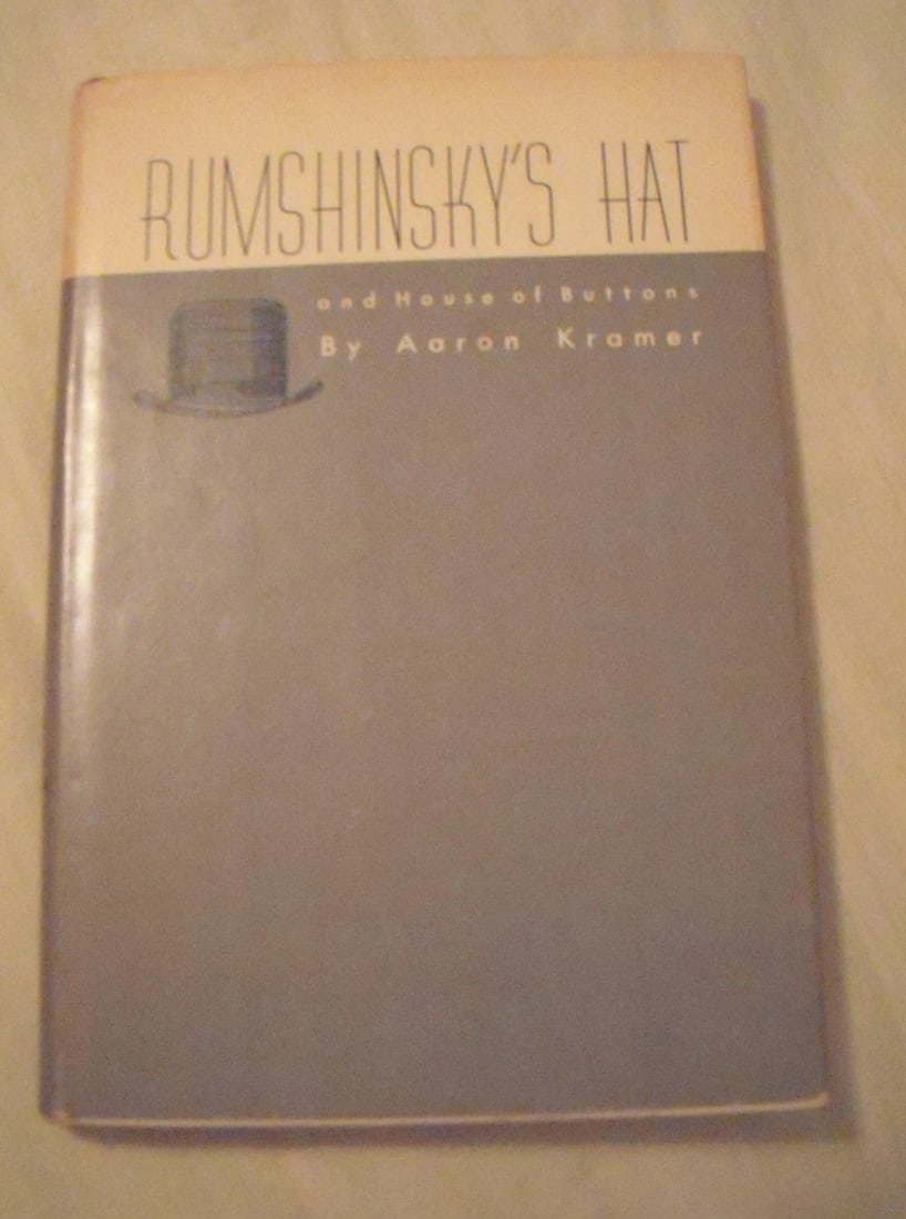 RUMSHINSKY'S HATHouse of Buttons Aaron Kramer 1964 1st ed. HC/DJ Signed Ltd Ed. (1 of 5)