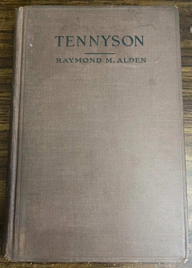 1917 TENNYSON Raymond M. Alden Bobbs Merrill HC Compilation of Tennyson's Poems (1 of 12)