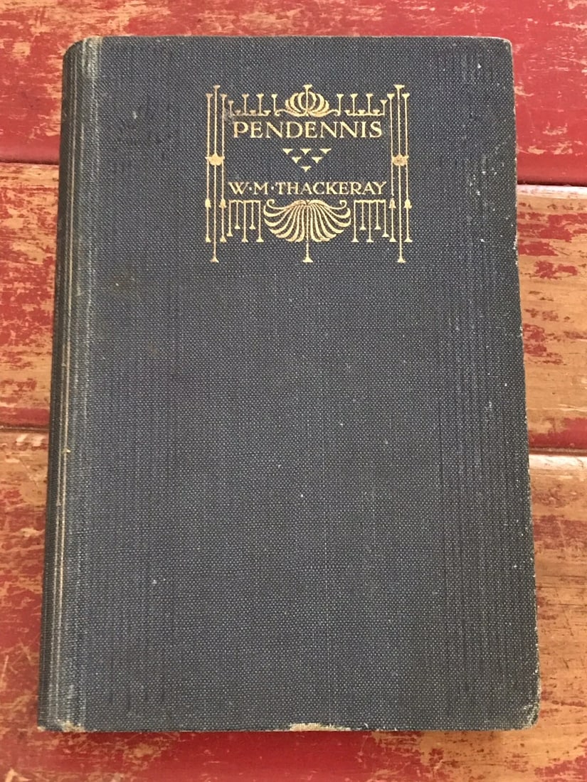 The History Of Pendennis Antique Book Wm. Thackeray 1906 London Macmillan Illust (1 of 12)