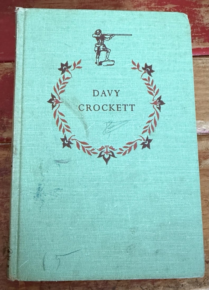 Davy Crockett Stewart H. Holbrook HC First Edition 1955 Illustrated Good Cond. (1 of 12)