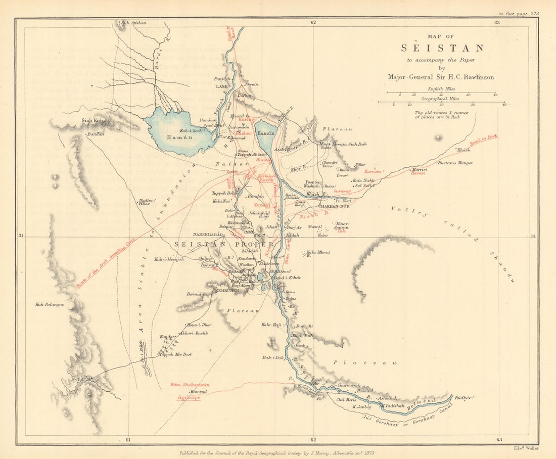 Map of Seistan by Sir Henry Rawlinson. Iran/Afghanistan. RGS 1873 old: Map of Seistan to accompany the Paper by Major-General Sir H. C. Rawlinson'. Royal Geographical Society / Henry Creswicke Rawlinson. Published 1873. Antique Royal Geographical Society map with related