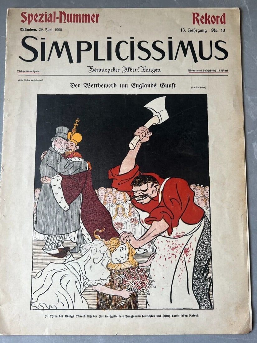 Antique Magazine, Der Wettbewerb um Englands Gunst Simplicissimus 1908: Title: Antique Magazine, Der Wettbewerb um Englands Gunst Simplicissimus 1908 Description: damaged Reserve: $80.00 Shipping: Domestic: Flat-rate of $22.00 to anywhere within the contiguous U.S.