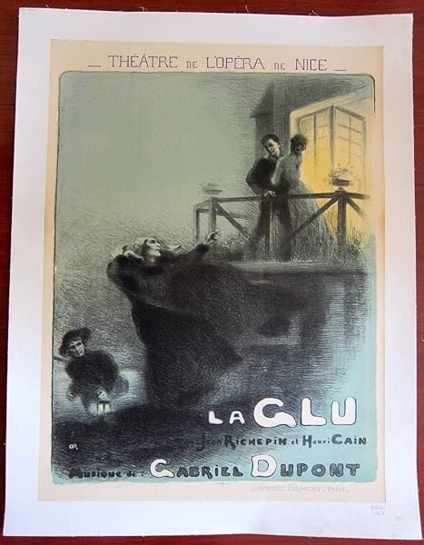 La Glu - Art Robert Dupont (1910) French Theatre Poster LB: La Glu - Art Robert Dupont (1910) French Theatre Poster LB Reserve: $340 Shipping: Domestic: Flat-rate of $14 to anywhere within the contiguous U.S. International: Foreign shipping rates are determine