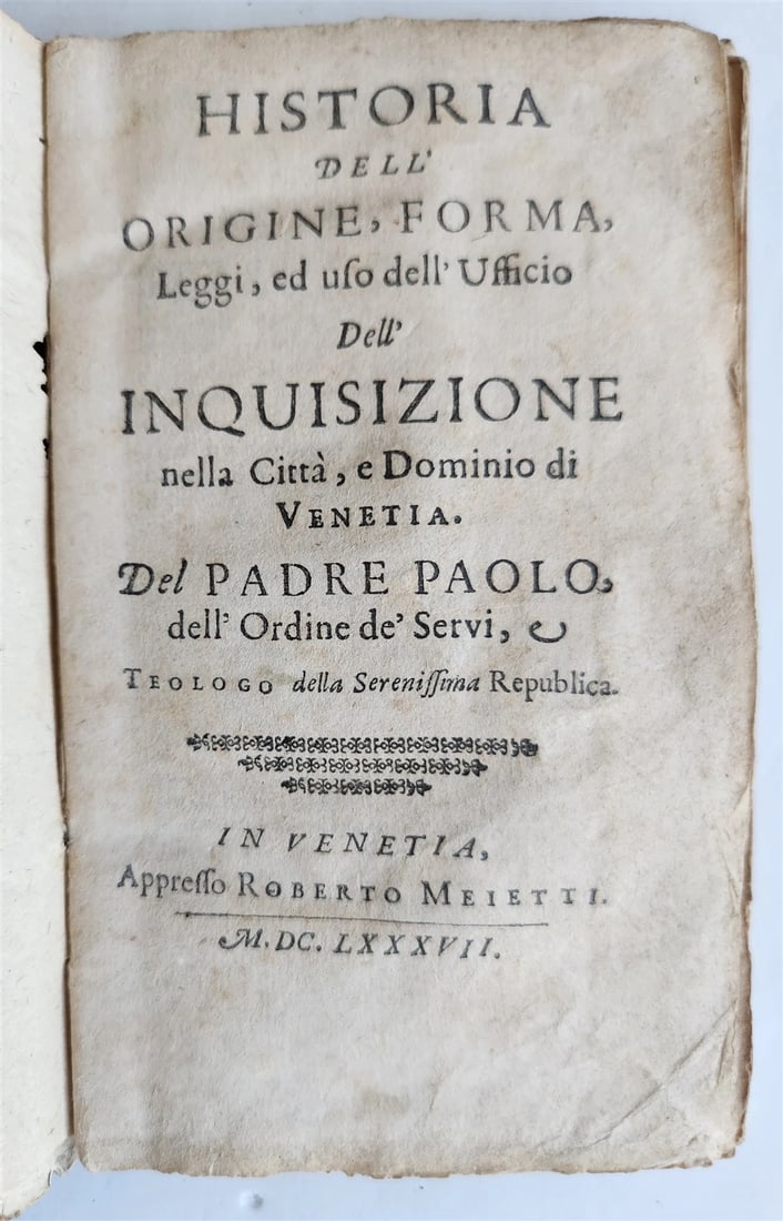 1687 HISTORY of VENETIAN INQUISITION by PAOLO SARPI antique (1 of 6)