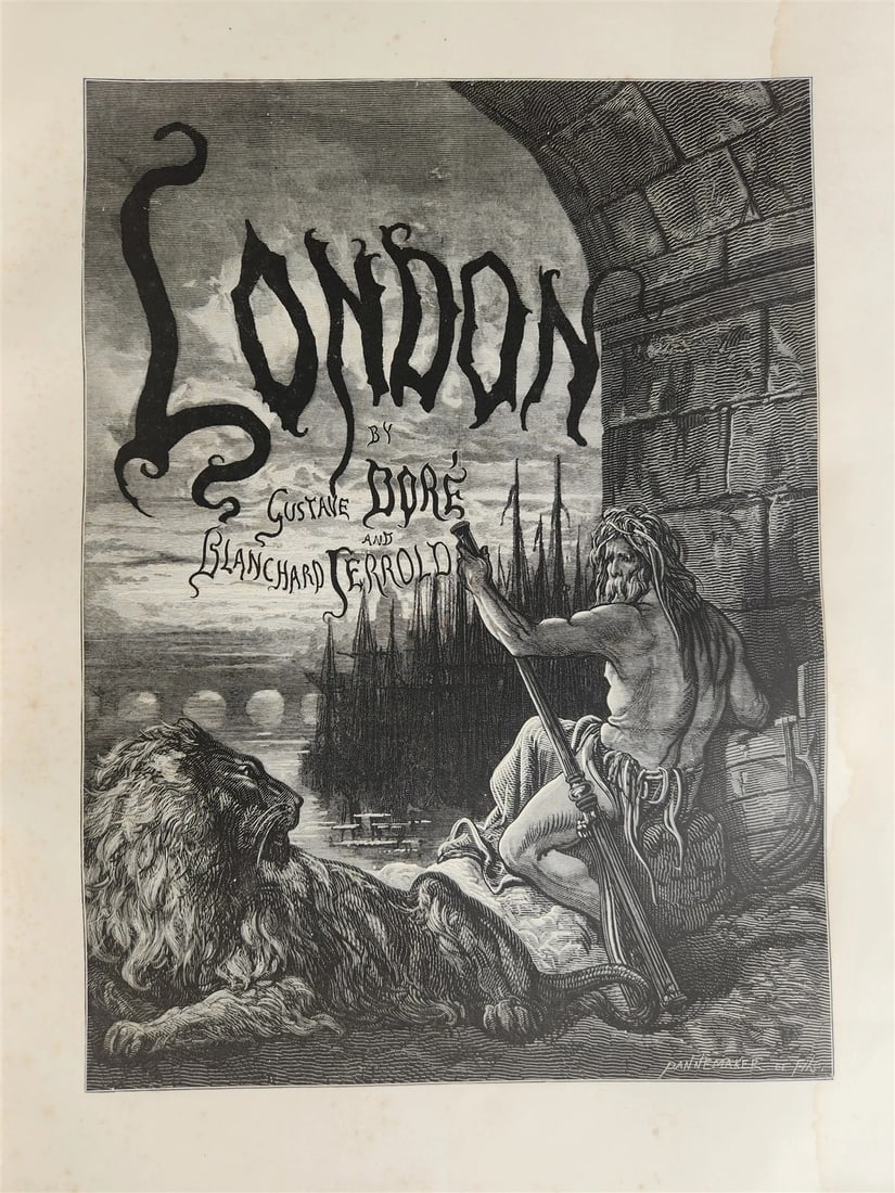 1872 LONDON PILGRIMAGE by B. Jerrold antique ILLUSTRATED by GUSTAVE DORE FOLIO - 2