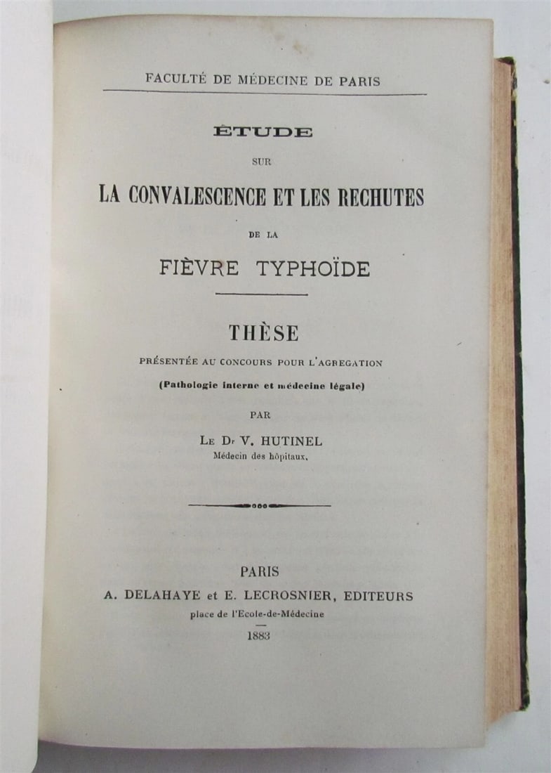 1883 TYPHOIDE FEVER TREATISE LA FIEVRE TYPHOIDE Paul Didion antique in FRENCH - 6